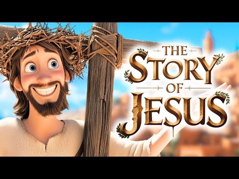 ✨ The Story of Jesus Christ | Bible Animated Story ✨