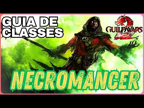 Necromancer in Guild Wars 2: Complete Beginner's Guide!