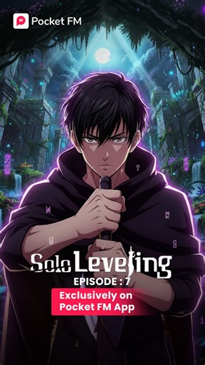 🎧🔥Listen to All the Latest Episodes of Solo Leveling — Exclusively on Pocket FM!✈️✨ Full Story Link👉https://click.pocketfm.com/2IE7/0ss9elul #pocketfm #sololeveling #usareel #anime #usa | Pocket FM Universe
