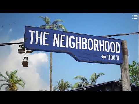 The Neighborhood Intro