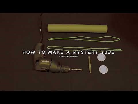 How to Make a Mystery Tube