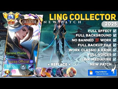 Script Skin Ling Collector No Password | Full Effect Voice | Patch Terbaru
