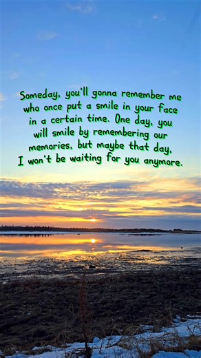 212K views · 2.4K reactions | Someday you'll gonna remember. #smile #quotes #sunset #viral #love #life Title: Yearning Artist: Global Genius Link: https://www.facebook.com/sound/collection/?sound_collection_tab=sound_tracks&asset_id=1469744933459024&reference=artist_attr | Quotes and Notes | Facebook