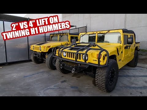 2” VS 4” LIFT ON TWINING H1 HUMMERS