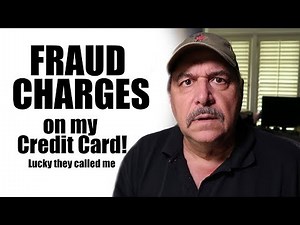 Fraudulent activity on my credit card?