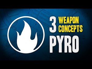 TF2 - 3 Weapon Concepts for Pyro