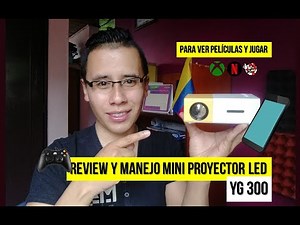 Manejo del Mini Proyector Led YG 300 (El más barato)
