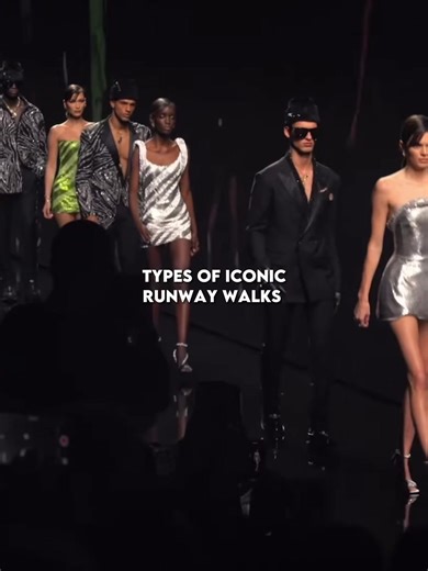 Iconic Runway Walks: Exploring Different Types of Model Walks