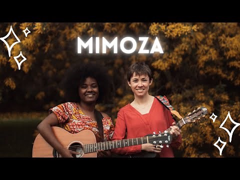 Mimoza - Pauline & Juliette (Mahaleo) CLIP OFFICIEL