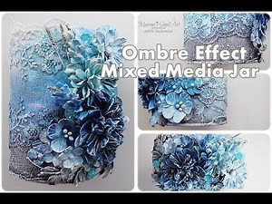 Beginners Ombre Effect Mixed Media Altered Jar Tutorial ♡ Maremi's Small Art ♡