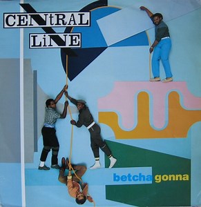 Central Line - Betcha Gonna