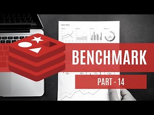 Redis Benchmark - Redis CLI Course | 14