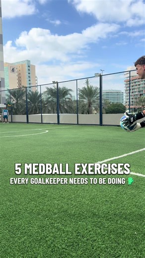 Essential Med Ball Exercises for Goalkeepers
