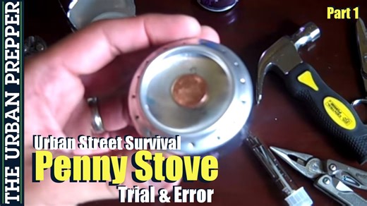 Penny stove part 1 for urban street survival cooking