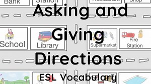 ESL - asking and giving directions