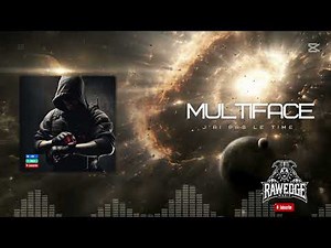 J AI PAS LE TIME - Multiface