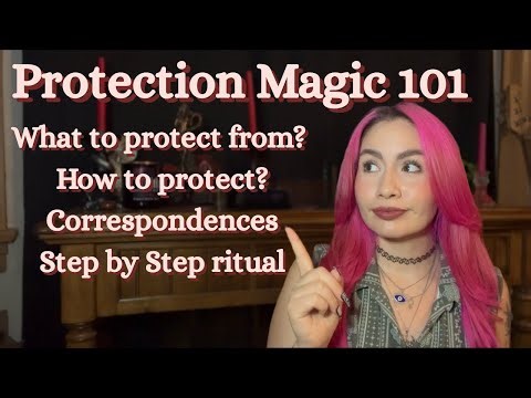 Protection Magic 101 | Easy Guide to Protection Magic