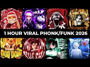 1 HOUR⚡VIRAL PHONK/FUNK SONGS PLAYLIST 2026