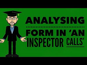The Importance of Form in 'An Inspector Calls'