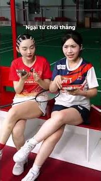 How people who are afraid to say no directly #badminton #badminton #vnb #shortsvideo #shorts