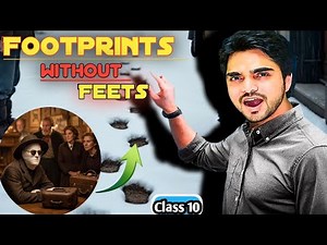 Footprints without feet || Class 10 English || Full(हिंदी में) Explanation By dear sir with summary