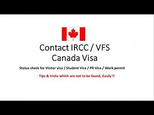 StepByStep How to Contact IRCC & VFS for Canada Visa info, status check