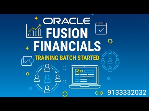 Oracle fusion financials class 2