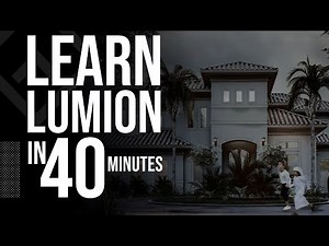 Learn Lumion in 40 minutes - Lumion Tutorial for beginners