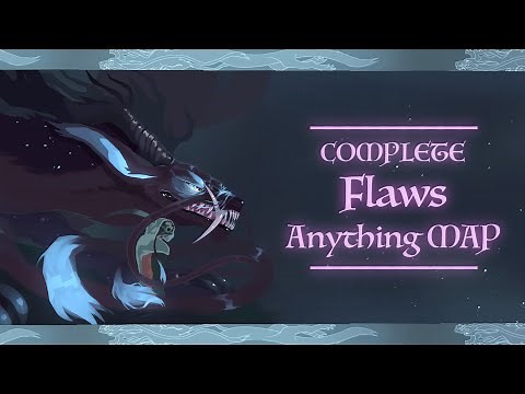 COMPLETE | Flaws Anything Scrolling MAP