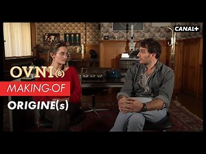 OVNI(s) Making-of - Origine(s)
