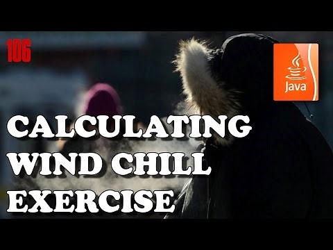 JAVA EXERCISES - How to calculate wind chill