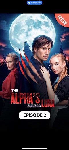 The Alpha’s Cursed Luna — Episode 2: The Awakening