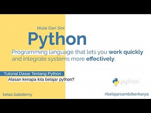 Belajar Python untuk Pemula - #2 Alasan Menggunakan Python