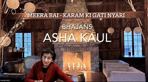 Short video of a couple of Meera Bai bhajans by my mother Asha Kaul who was my first Guru and the primary influence of classical music in my life. Anurag Harsh | Anurag Harsh