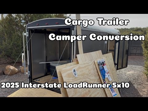 Cargo Trailer Tiny Home! Materials, Ideas, planning ( Interstate Load Runner 5 x 10 )