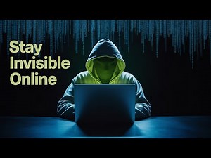 How to Stay Anonymous Online (Full Guide)