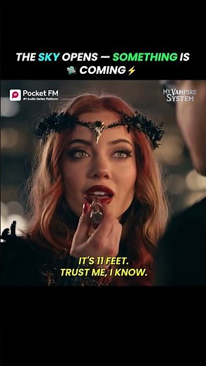 My Vampire System | The sky opens — something is coming | Pocket FM
