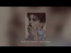 Moth To a Flame x After Hours Slowed + Reverb (Lyrics)