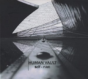 Human Vault - Self - Rust