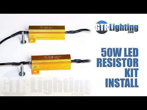 GTR Lighting LED Resistor Kit Install Tutorial | GTR Lighting