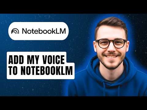 How To Add My Voice To Notebooklm [2026 Guide]