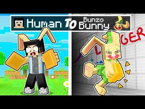 From Human to BUNZO BUNNY in Minecraft!