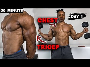 30 MINUTE CHEST AND TRICEP WORKOUT AT HOME (DUMBBELLS ONLY!) | NO BENCH NEEDED - DAY 1