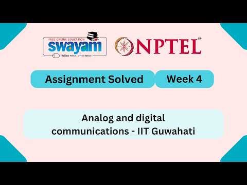 Analog and digital communications Week 4 | NPTEL ANSWERS 2026 #nptel2026 #myswayam #nptel #nptelexam