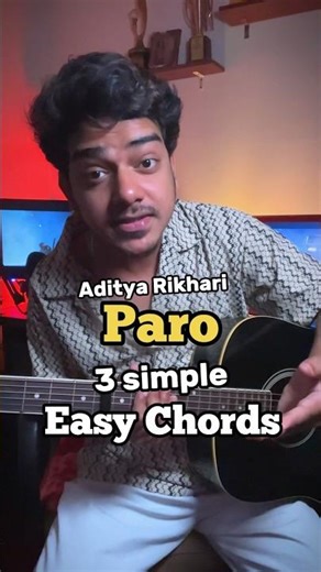 Paro | Guitar Lesson | Easy Chords | #adityarikhari #guitarchords #paro