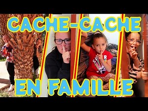 FAMILY HIDE AND SEEK