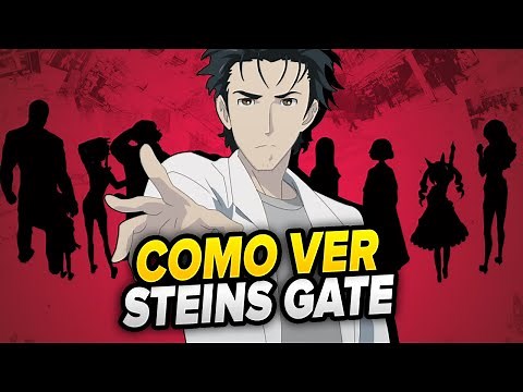 Como ver STEINS; GATE y porque en ORDEN de EMISIÓN