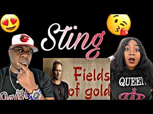 THIS IS SO BEAUTIFUL!!! STING - FIELDS OF GOLD (REACTION)