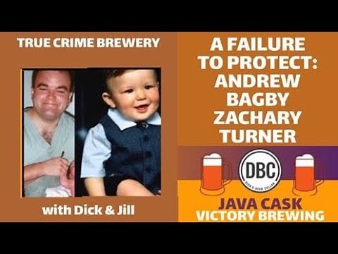 A Failure to Protect: The Story of Andrew Bagby & Zachary Turner