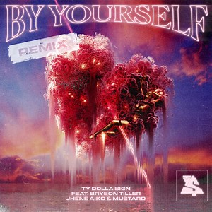 Ty Dolla $ign (Ft. Bryson Tiller, Jhené Aiko & Mustard) – By Yourself (Remix)